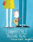 L'horrible Madame Mémé