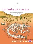 Les fossiles ont la vie dure !