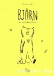 Björn, six histoires d'ours