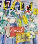 DADA, 243 - février 2020 - Raoul Dufy